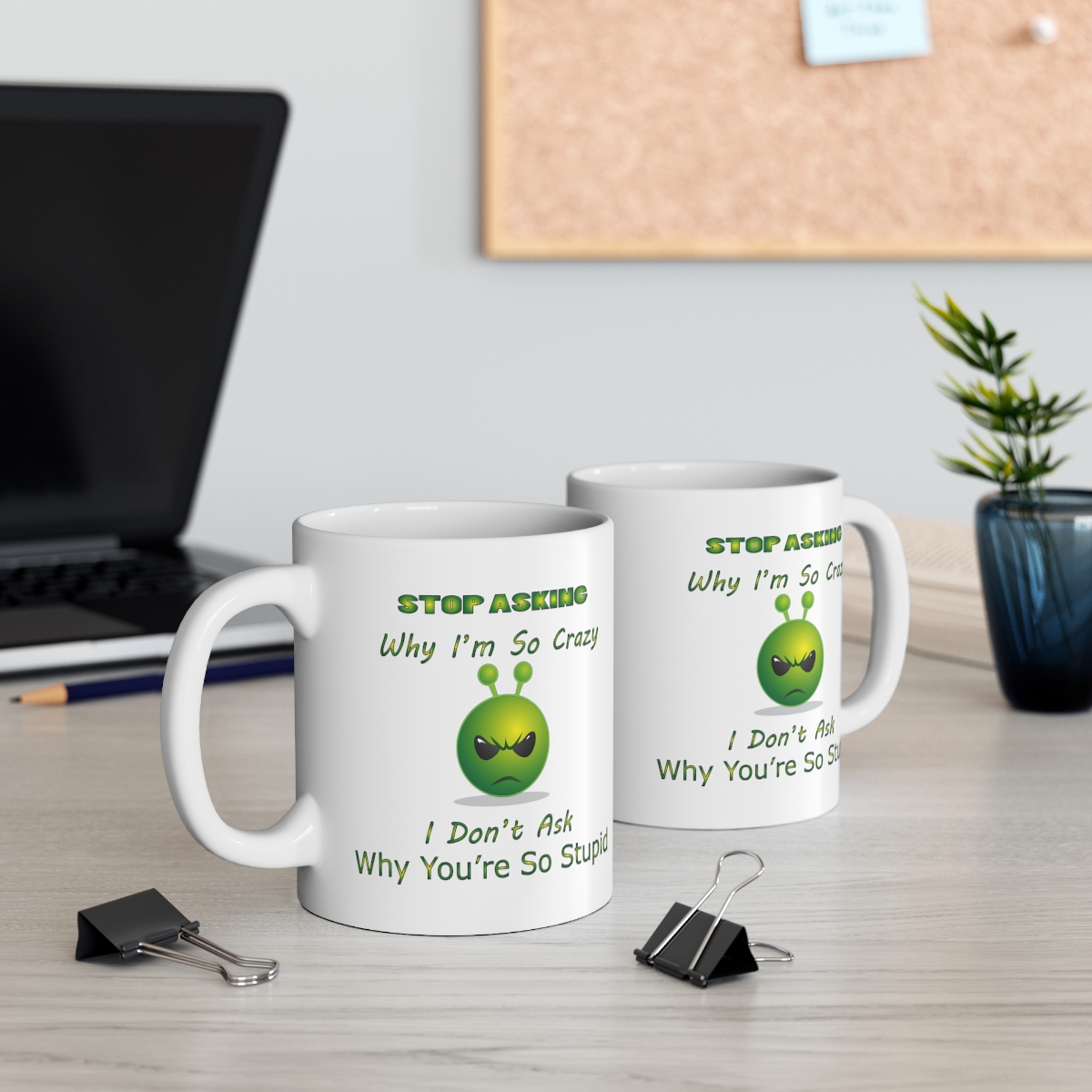 089 Why I'm Crazy Coffee Mug - Image 3