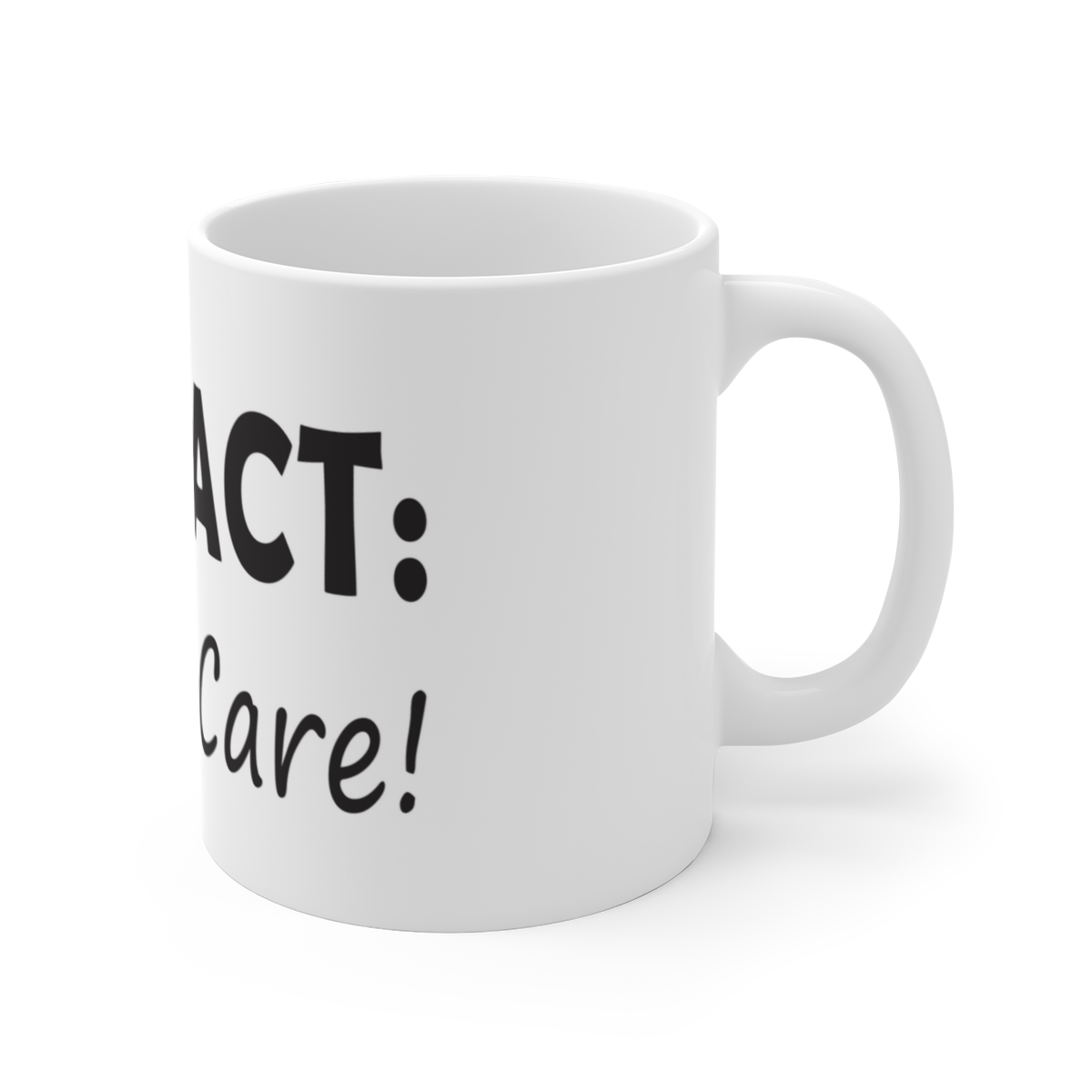 069 I Don't Care Coffee Mug - Image 2
