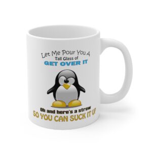 085 Get Over It Coffee Mug