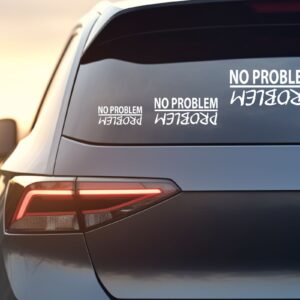 03 No Problem/Problem Car Decal