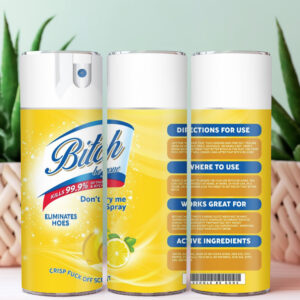 25 Btch Be Gone Yellow 20oz Stainless Steel Tumbler