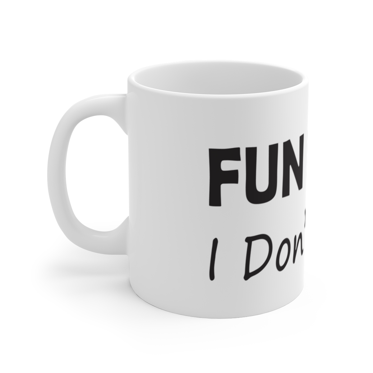 069 I Don't Care Coffee Mug - Image 4