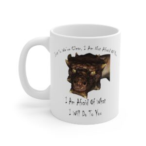 096 Afraid Coffee Mug