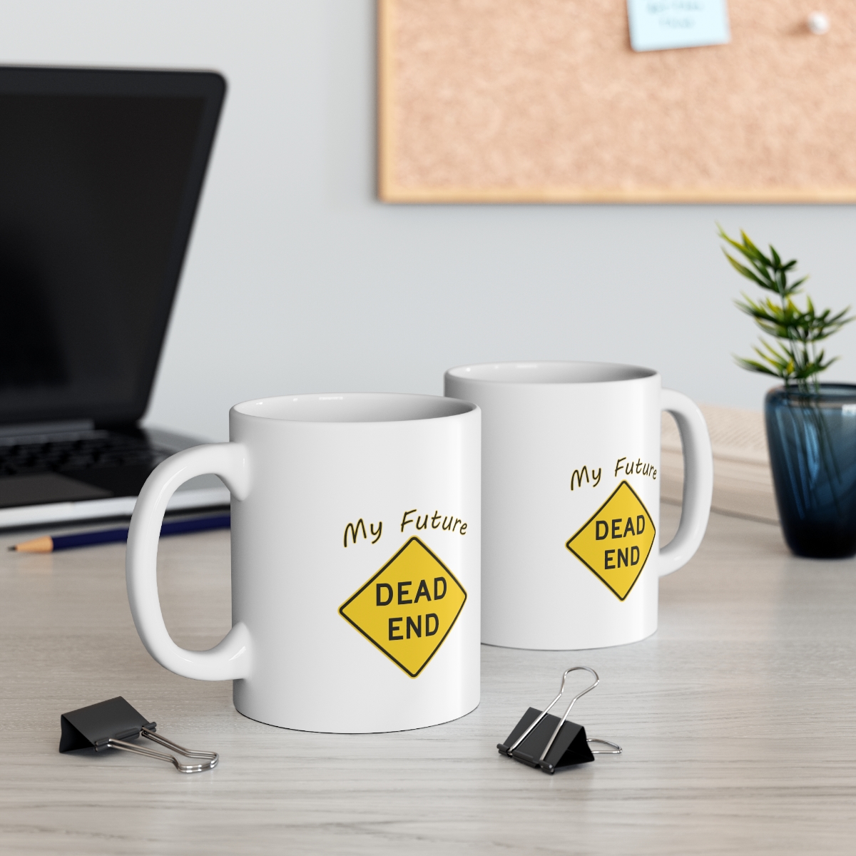 061 Dead End Coffee Mug - Image 3
