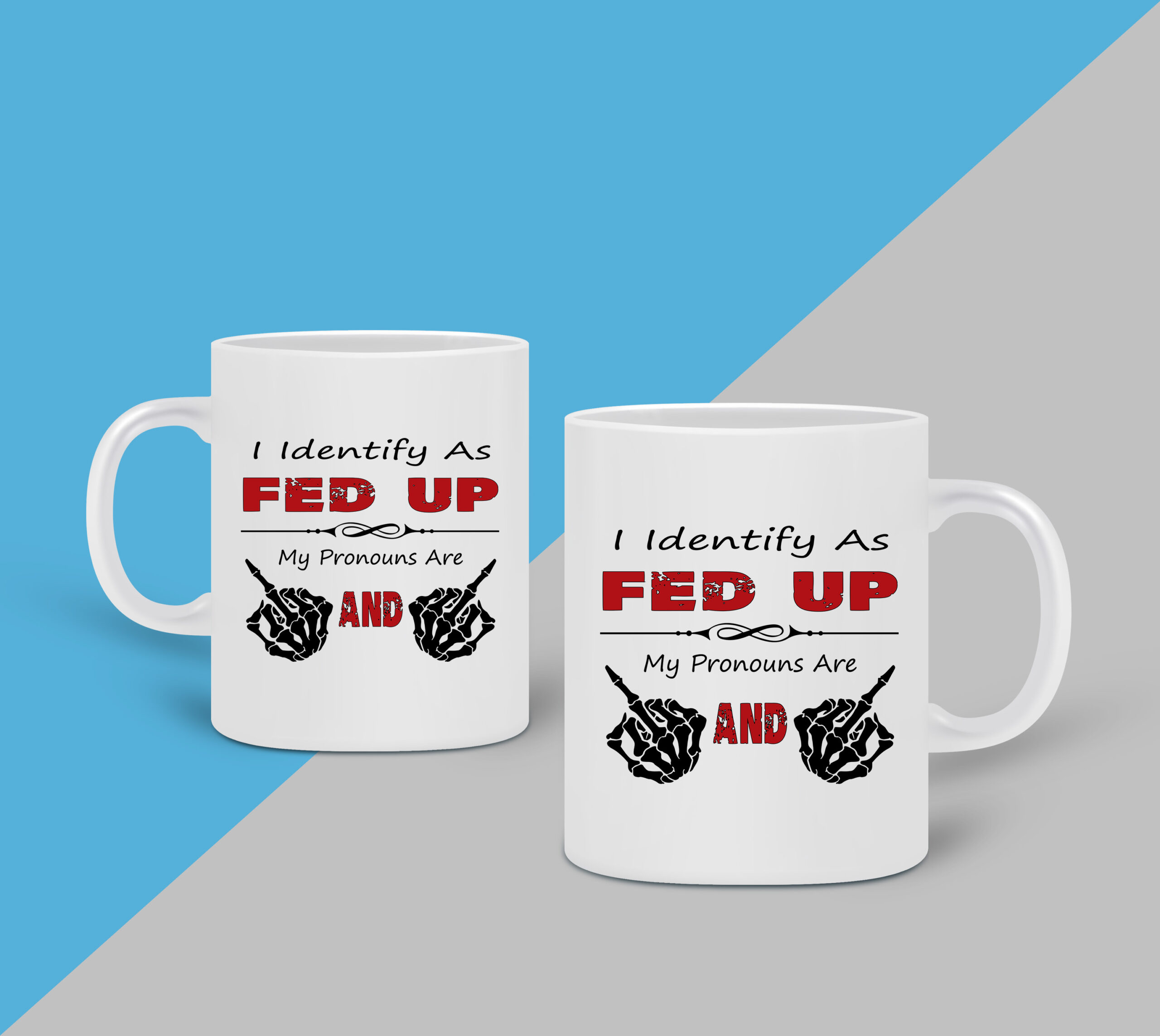 022 Fed Up Coffee Mug - Image 2